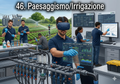 Simulatore per la formazione professionale in VR - Paesaggismo e Sistemi di Irrigazione.